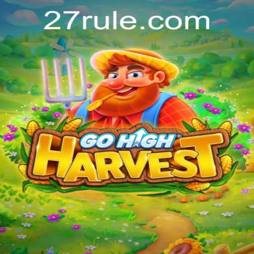 Explorando o Mundo Fascinante de GoHighHarvest e a Ferramenta 27RR.COM